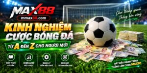Kinh Nghiệm Cược Bóng Đá Từ A Đến Z Cho Người Mới