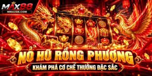 Nổ Hũ Rồng Phượng – Khám Phá Cơ Chế Thưởng Đặc Sắc