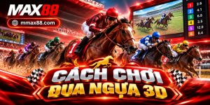Cách Chơi Đua Ngựa 3D
